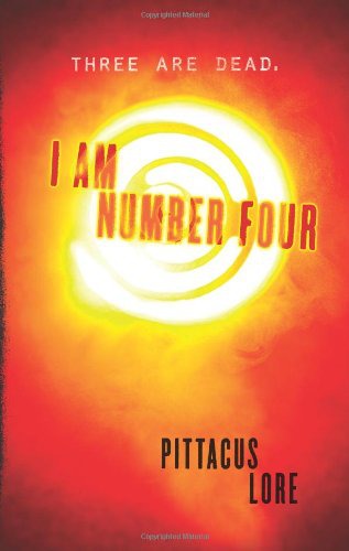 I Am Number Four: Lorien Legacies (Book 1)